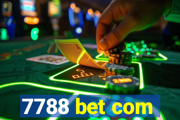 7788 bet com